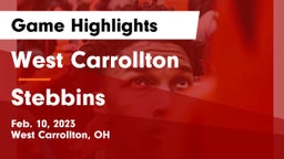 West Carrollton  vs Stebbins  Game Highlights - Feb. 10, 2023