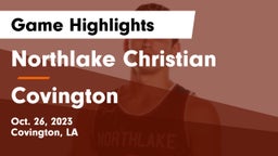 Northlake Christian  vs Covington  Game Highlights - Oct. 26, 2023