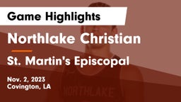 Northlake Christian  vs St. Martin's Episcopal  Game Highlights - Nov. 2, 2023