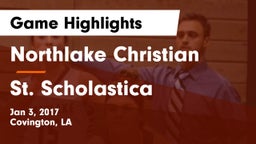 Northlake Christian  vs St. Scholastica Game Highlights - Jan 3, 2017