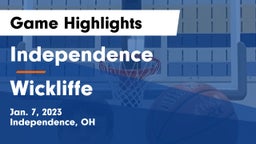 Independence  vs Wickliffe Game Highlights - Jan. 7, 2023