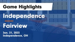 Independence  vs Fairview  Game Highlights - Jan. 21, 2023