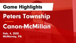 Peters Township  vs Canon-McMillan  Game Highlights - Feb. 4, 2020