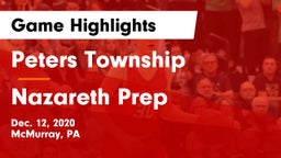 Peters Township  vs Nazareth Prep  Game Highlights - Dec. 12, 2020