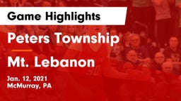 Peters Township  vs Mt. Lebanon  Game Highlights - Jan. 12, 2021