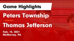 Peters Township  vs Thomas Jefferson  Game Highlights - Feb. 15, 2021