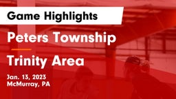 Peters Township  vs Trinity Area  Game Highlights - Jan. 13, 2023