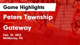 Peters Township  vs Gateway  Game Highlights - Feb. 25, 2023