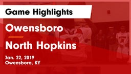 Owensboro  vs North Hopkins  Game Highlights - Jan. 22, 2019