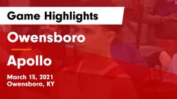 Owensboro  vs Apollo  Game Highlights - March 15, 2021