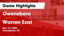 Owensboro  vs Warren East  Game Highlights - Dec. 21, 2023
