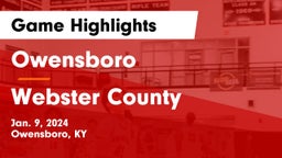 Owensboro  vs Webster County  Game Highlights - Jan. 9, 2024