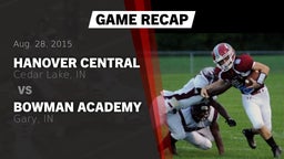 Recap: Hanover Central  vs. Bowman Academy  2015