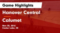 Hanover Central  vs Calumet  Game Highlights - Nov 30, 2016