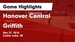 Hanover Central  vs Griffith  Game Highlights - Dec 27, 2016