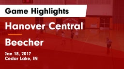 Hanover Central  vs Beecher Game Highlights - Jan 18, 2017