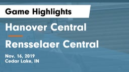 Hanover Central  vs Rensselaer Central  Game Highlights - Nov. 16, 2019