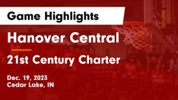 Hanover Central  vs 21st Century Charter  Game Highlights - Dec. 19, 2023