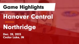 Hanover Central  vs Northridge  Game Highlights - Dec. 28, 2023