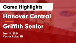 Hanover Central  vs Griffith Senior  Game Highlights - Jan. 9, 2024