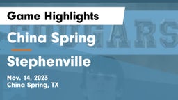 China Spring  vs Stephenville  Game Highlights - Nov. 14, 2023
