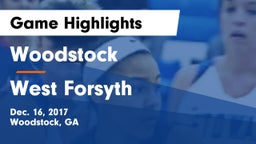 Woodstock  vs West Forsyth Game Highlights - Dec. 16, 2017