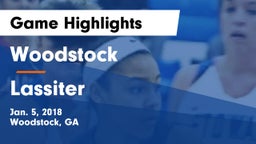 Woodstock  vs Lassiter Game Highlights - Jan. 5, 2018