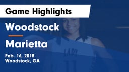 Woodstock  vs Marietta  Game Highlights - Feb. 16, 2018