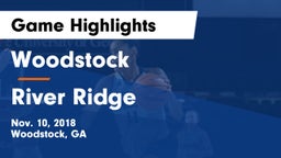 Woodstock  vs River Ridge  Game Highlights - Nov. 10, 2018