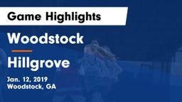 Woodstock  vs Hillgrove  Game Highlights - Jan. 12, 2019