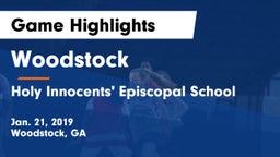 Woodstock  vs Holy Innocents' Episcopal School Game Highlights - Jan. 21, 2019