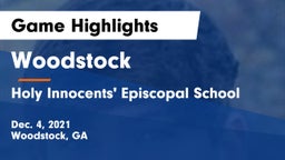 Woodstock  vs Holy Innocents' Episcopal School Game Highlights - Dec. 4, 2021