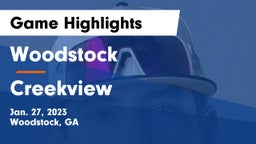 Woodstock  vs Creekview  Game Highlights - Jan. 27, 2023