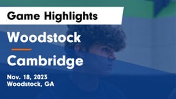Woodstock  vs Cambridge  Game Highlights - Nov. 18, 2023