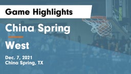 China Spring  vs West  Game Highlights - Dec. 7, 2021