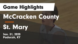 McCracken County  vs St. Mary  Game Highlights - Jan. 31, 2020