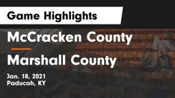 McCracken County  vs Marshall County  Game Highlights - Jan. 18, 2021