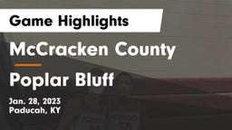 McCracken County  vs Poplar Bluff  Game Highlights - Jan. 28, 2023