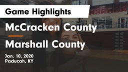 McCracken County  vs Marshall County  Game Highlights - Jan. 10, 2020