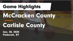 McCracken County  vs Carlisle County  Game Highlights - Jan. 28, 2020