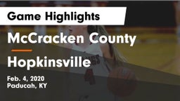 McCracken County  vs Hopkinsville  Game Highlights - Feb. 4, 2020