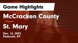 McCracken County  vs St. Mary  Game Highlights - Dec. 16, 2023