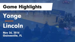 Yonge  vs Lincoln Game Highlights - Nov 26, 2016