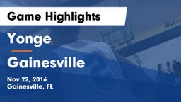 Yonge  vs Gainesville  Game Highlights - Nov 22, 2016