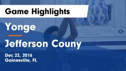 Yonge  vs Jefferson Couny Game Highlights - Dec 22, 2016