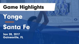 Yonge  vs Santa Fe  Game Highlights - Jan 28, 2017