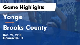 Yonge  vs Brooks County  Game Highlights - Dec. 22, 2018