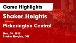 Shaker Heights  vs Pickerington Central  Game Highlights - Nov. 30, 2019