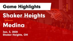Shaker Heights  vs Medina  Game Highlights - Jan. 3, 2020