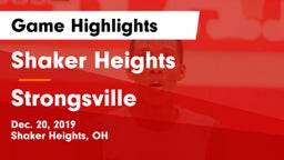 Shaker Heights  vs Strongsville  Game Highlights - Dec. 20, 2019